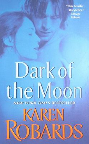 Kniha Dark of the Moon Karen Robards