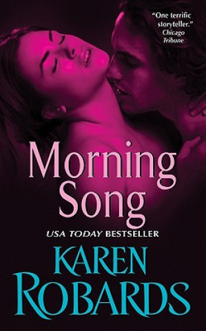 Könyv Morning Song Karen Robards