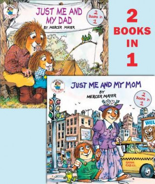 Книга Just Me and My Mom/Just Me and My Dad (Little Critter) Mercer Mayer