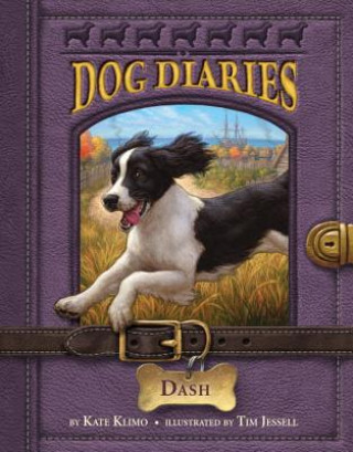 Kniha Dog Diaries #5: Dash Kate Kilmo