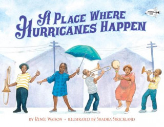 Книга Place Where Hurricanes Happen Renee Watson