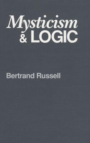 Carte Mysticism and Logic Bertrand Russell