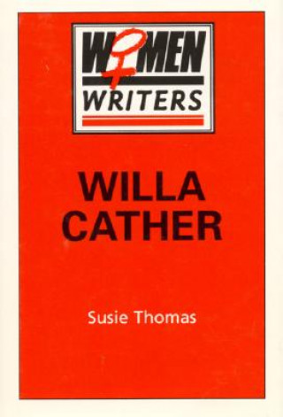 Kniha Willa Cather Susie Thomas