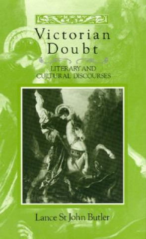 Kniha Victorian Doubt Lance St. John Butler
