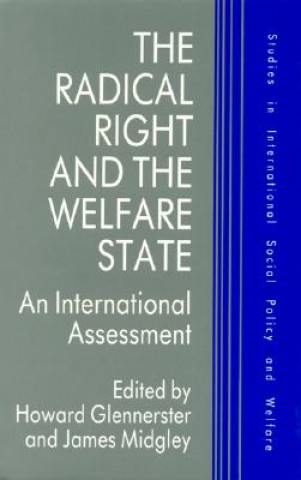 Книга Radical Right and the Welfare State Howard Glennerster