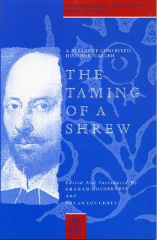 Książka Pleasant Conceited Historie, Called the Taming of a Shrew William Shakespeare