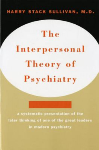 Book Interpersonal Theory of Psychiatry Harry Stack Sullivan