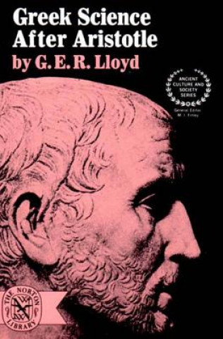 Kniha Greek Science After Aristotle G. E. R. Lloyd