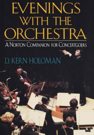 Knjiga Evenings with the Orchestra D.Kern Holoman