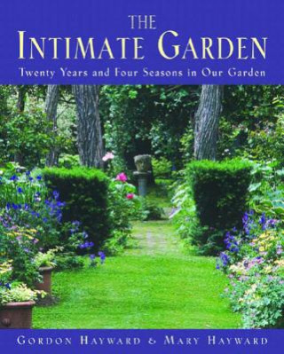 Kniha Intimate Garden Gordon Hayward