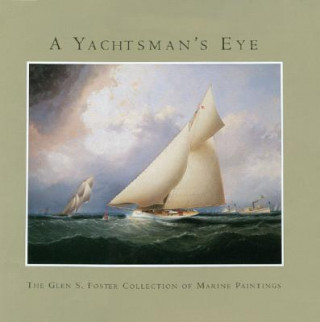 Livre Yachtsman's Eye Alan Granby