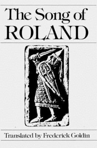 Книга Song of Roland Frederick Goldin