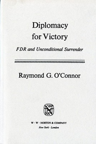 Książka Diplomacy for Victory R.G. O'Connor