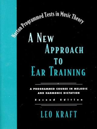 Könyv New Approach to Ear Training Leo Kraft
