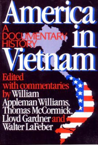 Kniha America in Vietnam William Appleman Williams