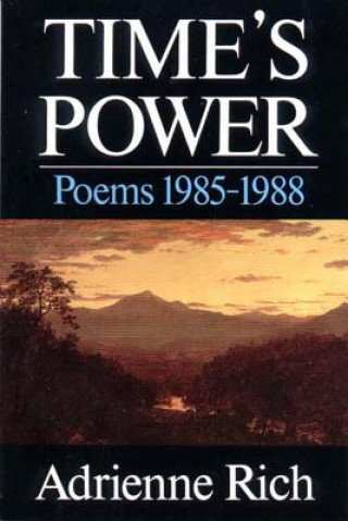 Libro Time's Power Adrienne Rich