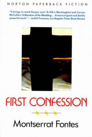 Könyv First Confession Monserrat Fontes
