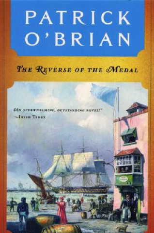 Kniha Reverse of the Medal Patrick O'Brian