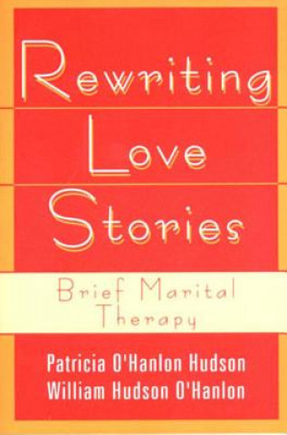 Carte Rewriting Love Stories Patricia O'Hanlon Hudson