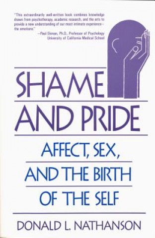 Książka Shame and Pride Donald L. Nathanson