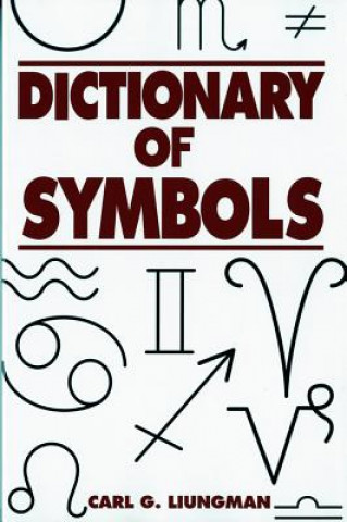 Könyv Dictionary of Symbols Carl Liungman