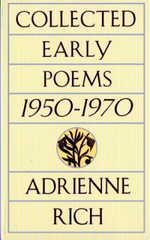 Carte Collected Early Poems Adrienne Rich