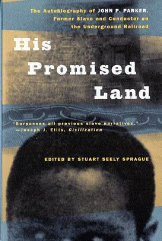 Книга His Promised Land John P. Parker