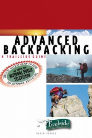 Kniha Advanced Backpacking Karen Berger