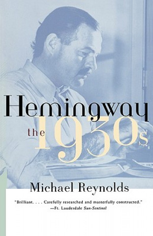 Book Hemingway Michael S. Reynolds
