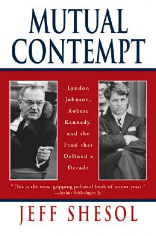 Book Mutual Contempt Jeff Shesol