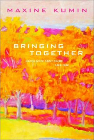 Book Bringing Together Maxine Kumin