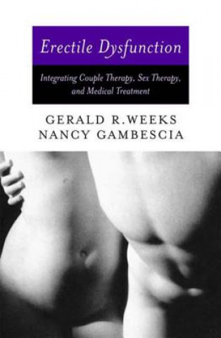 Carte Erectile Dysfunction Gerald R. Weeks