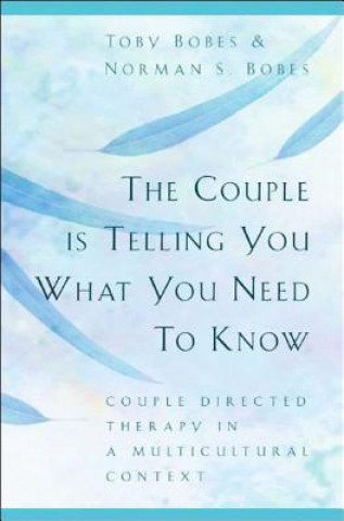 Kniha Couple Is Telling You What You Need To Know Norman S. Bobes