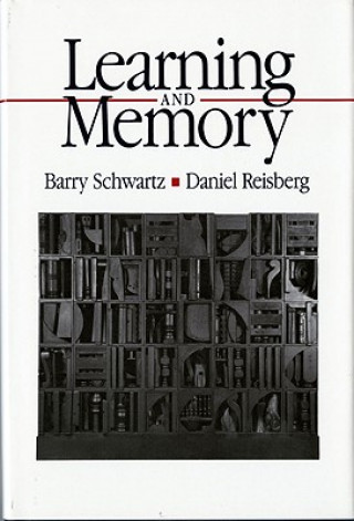 Kniha Learning and Memory Barry Schwartz