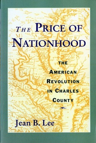 Knjiga Price of Modern Nationhood J.B. Lee