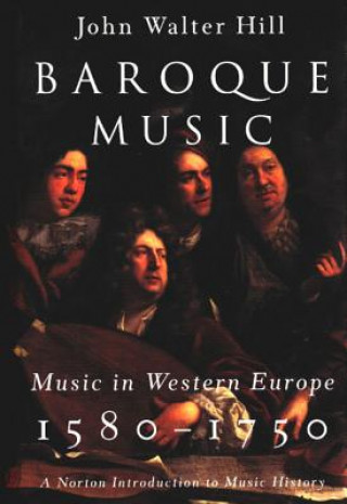 Książka Baroque Music John Walter Hill