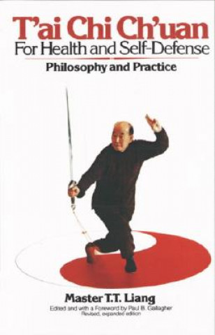 Книга T'Ai Chi Ch'uan for Health and Self-Defense T. T Liang