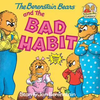 Könyv Berenstain Bears and the Bad Habit Stan Berenstain