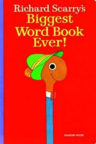 Книга Biggest Word Book Ever Richard Scarry