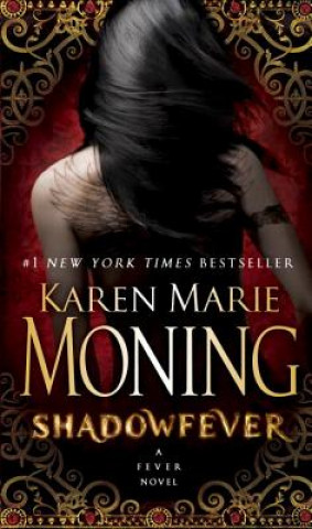 Książka Shadowfever Karen Marie Moning