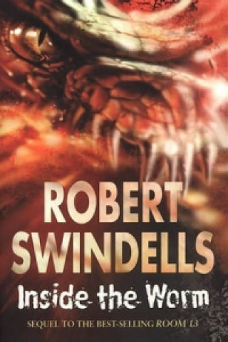 Knjiga Inside The Worm Robert Swindells