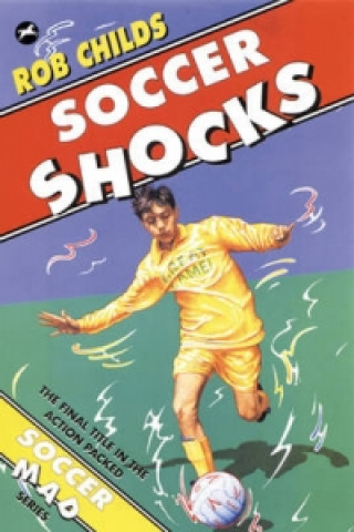 Kniha Soccer Shocks Rob Childs