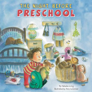 Kniha Night Before Preschool Natasha Wing