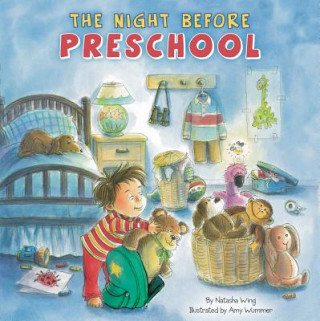 Book Night Before Preschool Natasha Wing