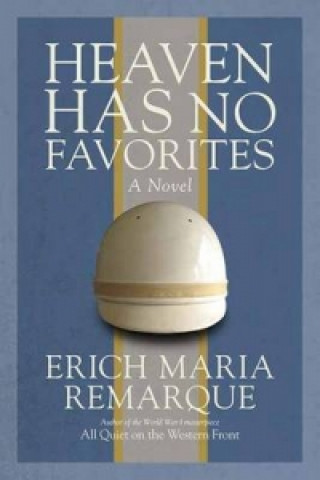 Книга Heaven Has No Favorites Erich Remarque