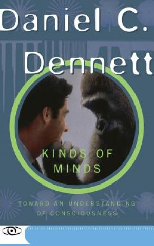 Könyv Kinds Of Minds Daniel C. Dennett