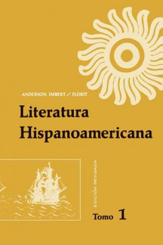 Carte Literatura Hispanoamericana Enrique Anderson Imbert