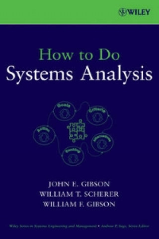 Kniha How to Do Systems Analysis William T. Scherer