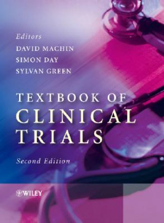 Kniha Textbook of Clinical Trials 2e David Machin