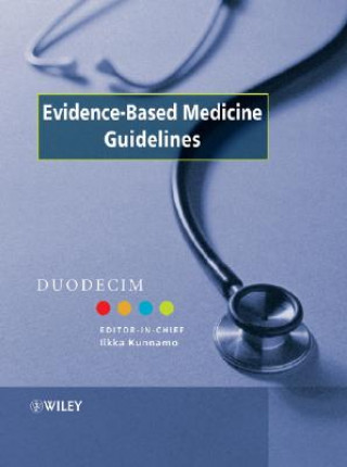 Carte Evidence-Based Medicine Guidelines Duodecim Medical Publications